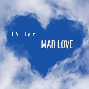 Mad Love (Blessed) (Explicit)