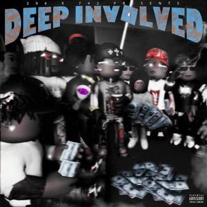 Deep Involved (Explicit)