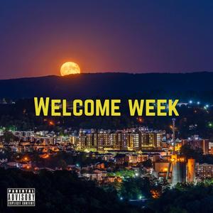 Welcome Week (Explicit)