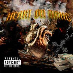 HEART ON ** (Explicit)