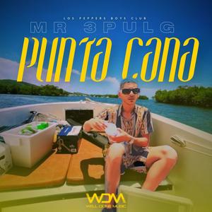 Punta Cana (feat. Mr 3Pulg)