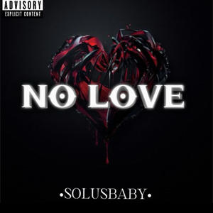No Love (Explicit)