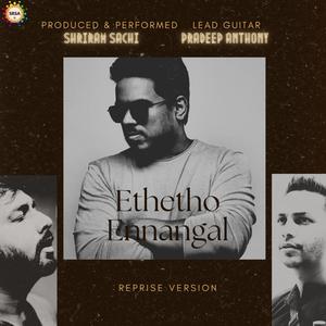 Ethetho Ennangal (Reprise Version)