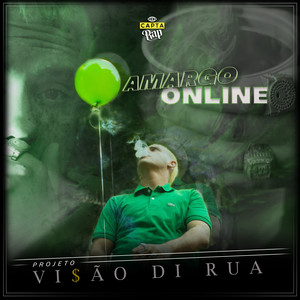 Online (Projeto Vi$Ão Di Rua) (Explicit)