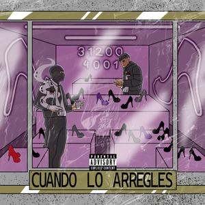 cuando lo arregles (feat. Tf.satte) [Explicit]