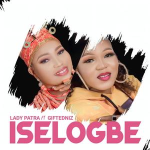 Iselogbe (feat. Giftedniz)