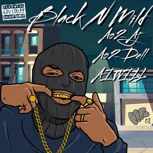 Black N Mild (feat. Ao2 Dell & AI Will) (Explicit)