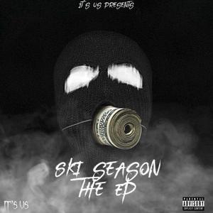 Ski Season EP (Explicit)