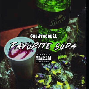 Favorite Soda (Explicit)