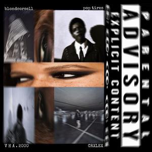 Pop Tires (Explicit)