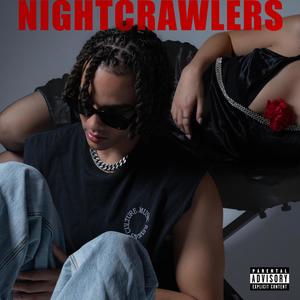 NIGHTCRAWLERS (Explicit)