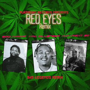 RED EYES (845 Legends Remix|Explicit)