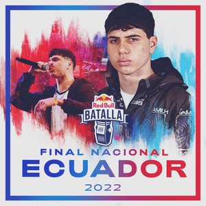 Final Nacional Ecuador 2022 (Explicit)