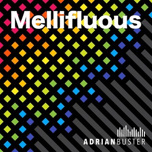 Mellifluous