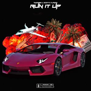 Run It Up (feat. Scotty Nando) [Explicit]