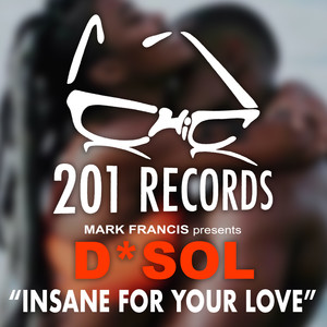 Insane For Your Love (Inst.)