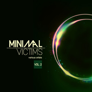 Minimal Victims, Vol. 2