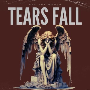 Tears Fall (Explicit)