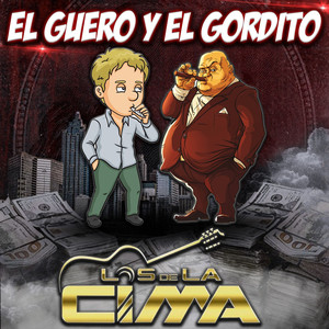 El Guero y el Gordito