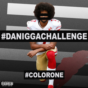 #DANIGGACHALLENGE (Explicit)