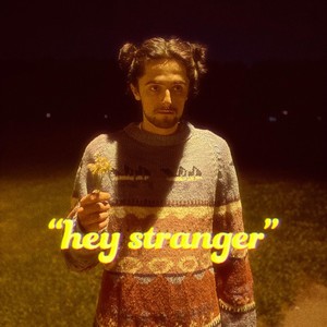 Hey Stranger