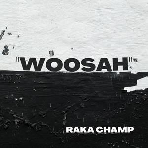 Woosah (Explicit)