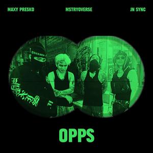 OPPS (feat. Maxypresko & Jn sync)