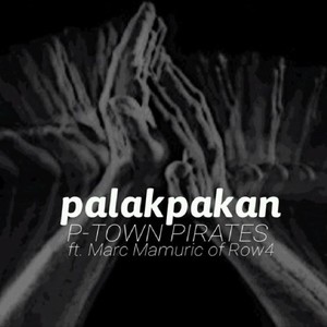 Palakpakan (feat. Row 4) [Explicit]