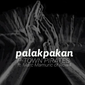 Palakpakan (feat. Row 4) (Explicit)