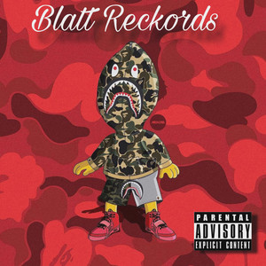 Blatt Reckords (Explicit)