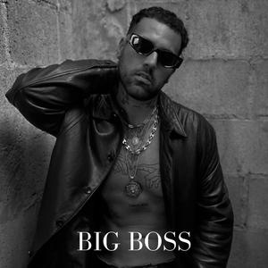 BIG BOSS (Explicit)