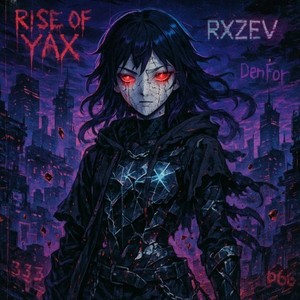 Rise of Yax (Explicit)