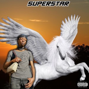 Superstar (Explicit)