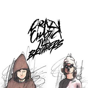 crazychaotictwinbrothers (Explicit)