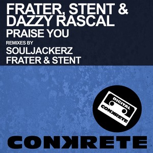 Praise You (Remixes)