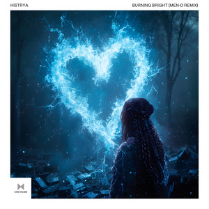 Burning Bright (Men-D Remix)