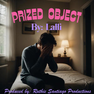 Prized Object (feat. Ruthie Santiago)