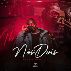 Nos Dois (Explicit)