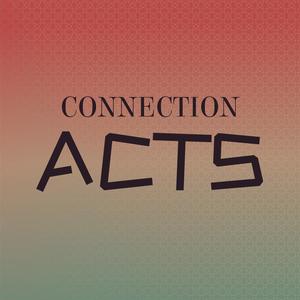 Connection Acts