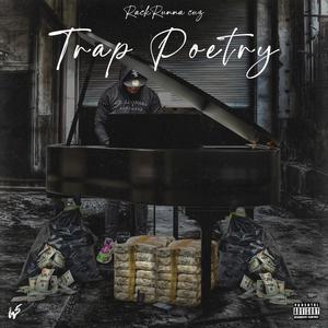 Trap Poetry (Explicit)