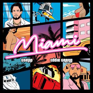 MIAMI (Radio Edit)