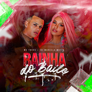 Rainha do Baile (Explicit)