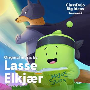 ClassDojo: Big Ideas Seasons 6 to 9 (Original Web Series Soundtrack)