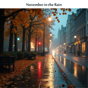 November in the Rain (Remastered)