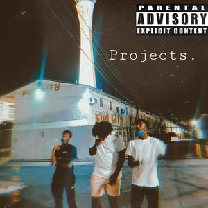 Projects. (Explicit)