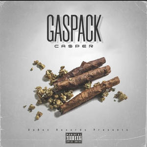 Gaspack (feat. NOENVY & DemonTimeFredo) [Explicit]