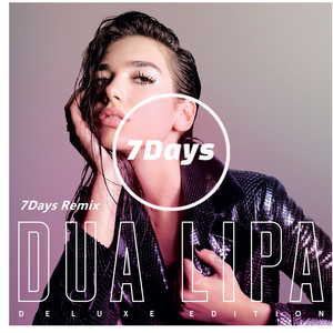 Dua Lipa - New Rules  (7Days Remix)