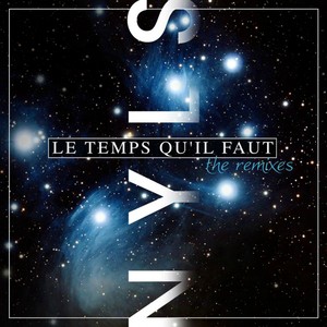 Le temps qu'il faut (New Puzzle Alternate Club Remix)