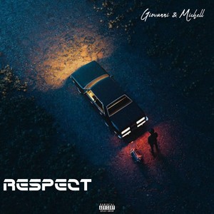 Respect (Explicit)