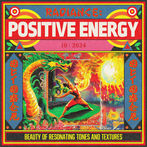 Radiance: Positive Energy